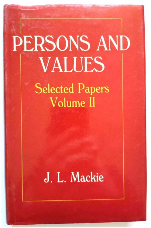 Persons and Values: Selected Papers Volume II