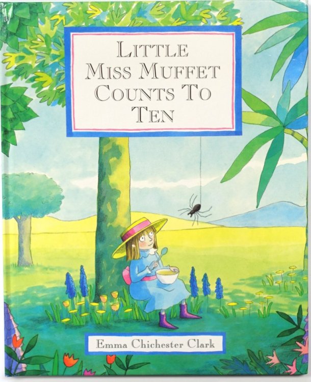 Little Miss Muffet Counts to Ten