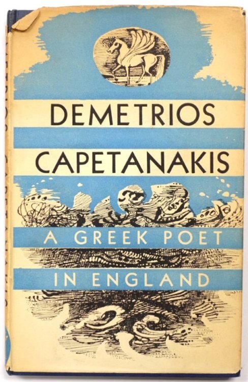 Demetrios Capetanakis: A Greek Poet in England