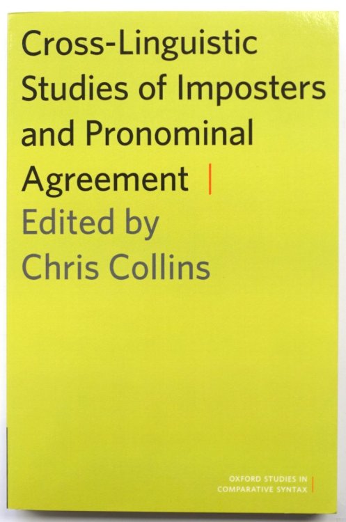 Cross-Linguistic Studies of Imposters and Pronominal Agreement