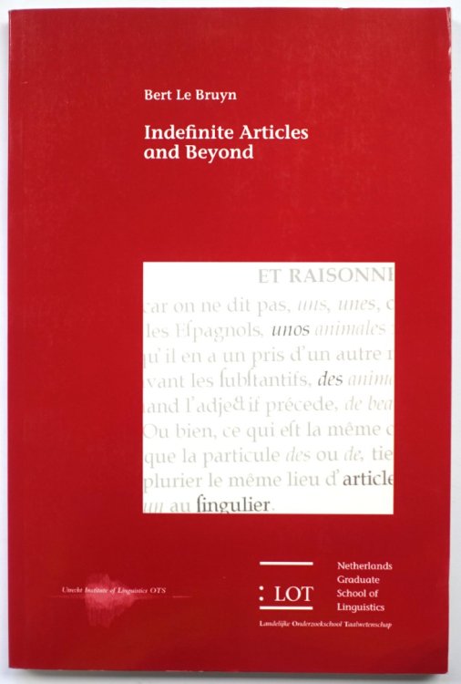 Indefinite Articles and Beyond