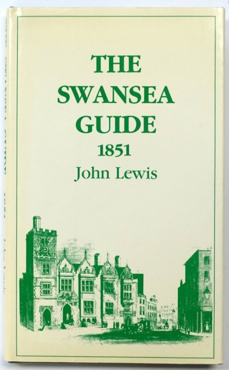 The Swansea Guide 1851