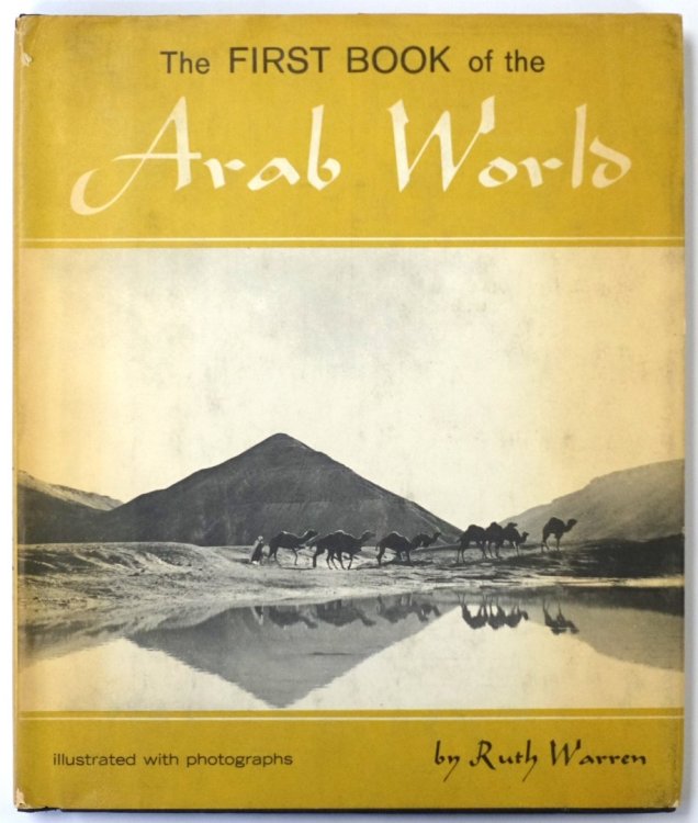 The First Book of the Arab World