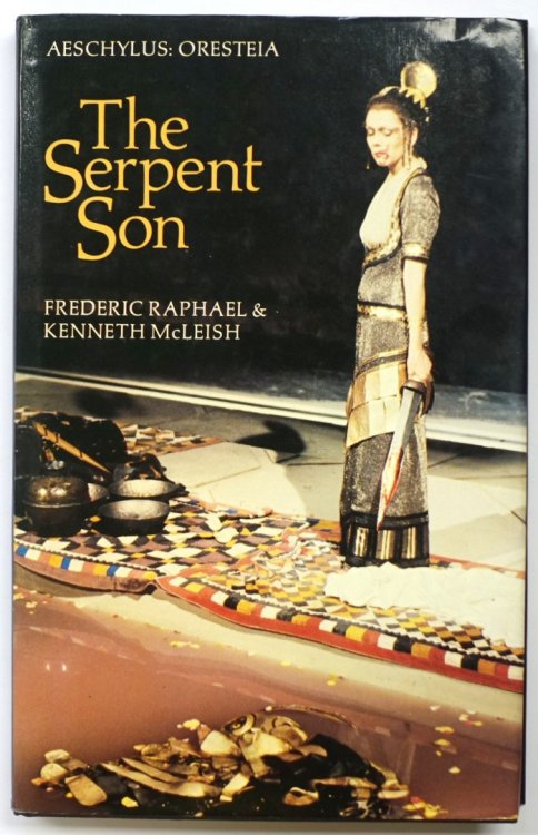 Aeschylus: Oresteia: The Serpent Son