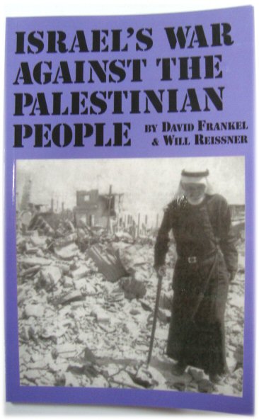 Israel's War Against the Palestinian People