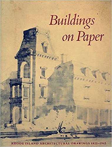 Image for Buildings on Paper: Rhode Island Architectural Drawings 1825-1945 Buildings on Paper: Rhode Island Architectural Drawings 1825-1945