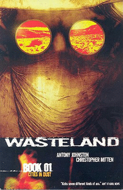 Image for Wasteland Book 1 Cities In Dust Wasteland Book 1 Cities In Dust