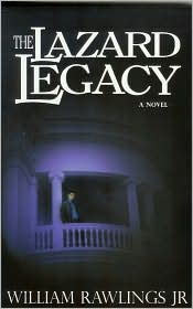 Image for The Lazard Legacy The Lazard Legacy