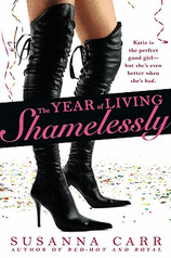 Image for The Year of Living Shamelessly The Year of Living Shamelessly