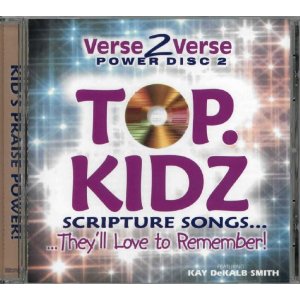 Image for Verse2Verse - Top.Kidz Scripture Songs.They'll Love to Remember Verse2Verse - Top.Kidz Scripture Songs.They'll Love to Remember