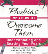 Image for Phobias and How to Overcome Them Phobias and How to Overcome Them
