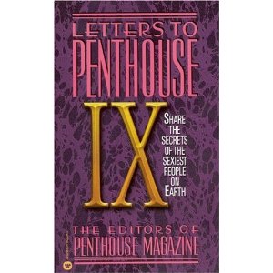 Image for Letters to Penthouse IX Share the Secrets of the Sexiest People on Earth Letters to Penthouse IX Share the Secrets of the Sexiest People on Earth