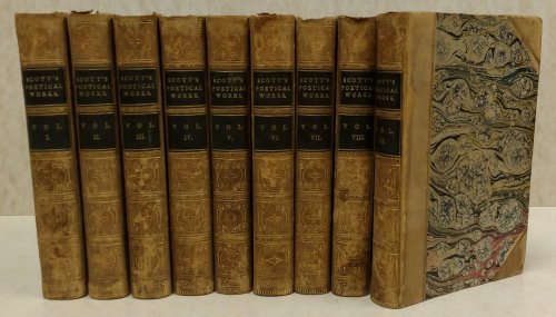 The Poetical Works of Sir Walter Scott With a Memoir of the Author [9 volumes, complete]