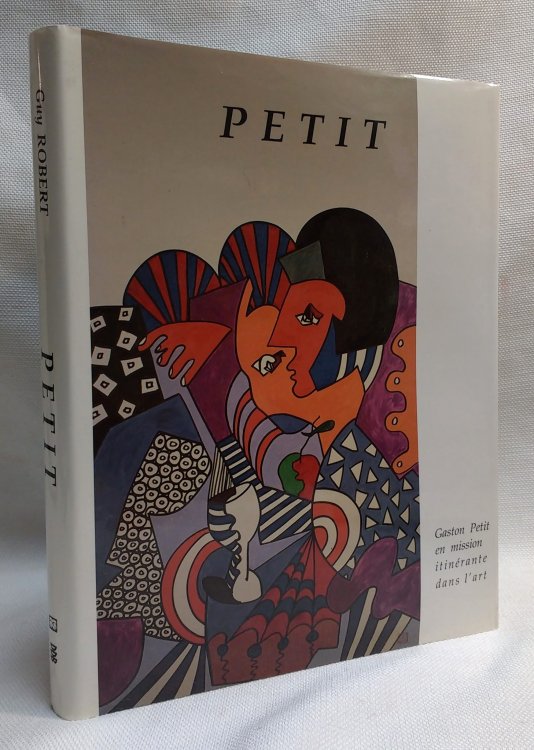 Petit: Gaston Petit en mission itine rante dans l'art (French Edition)