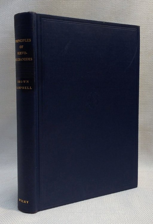 Image for Principles of Servomechanisms: Dynamics and Synthesis of Closed-Loop Control Systems Principles of Servomechanisms: Dynamics and Synthesis of Closed-Loop Control Systems