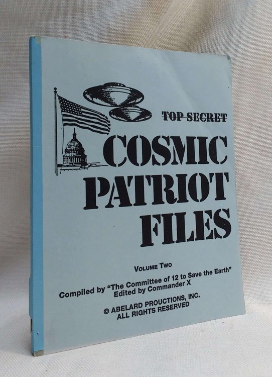 Image for Cosmic Patriot Files, Vol. Two Cosmic Patriot Files, Vol. Two