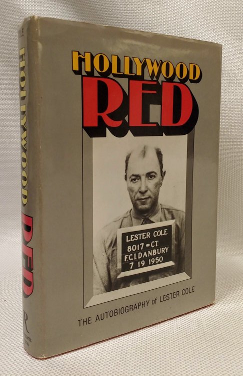 Image for Hollywood Red: The Autobiography of Lester Cole Hollywood Red: The Autobiography of Lester Cole