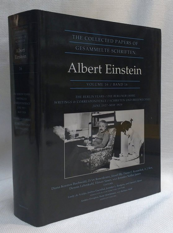 Image for The Collected Papers of Albert Einstein, Volume 16 (Documentary Edition): The Berlin Years / Writings & Correspondence / June 1927 - May 1929 (Collected Papers of Albert Einstein) The Collected Papers of Albert Einstein, Volume 16 (Documentary Edition): The Berlin Years / Writings & Correspondence / June 1927 - May 1929 (Collected Papers of Albert Einstein)