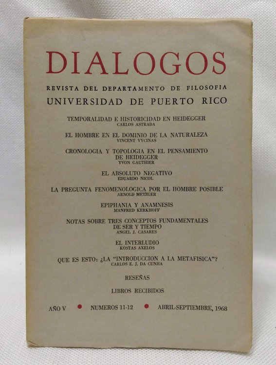 Image for Dialogos: Revista del departamento de filosofia (Universidad de Puerto Rico), Ao V, Num. 11-12, abril-septiembre 1968 Dialogos: Revista del departamento de filosofia (Universidad de Puerto Rico), Ao V, Num. 11-12, abril-septiembre 1968