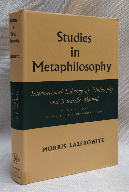 Image for Studies in Metaphilosophy (International Library of Philosophy and Scientific Method) Studies in Metaphilosophy (International Library of Philosophy and Scientific Method)
