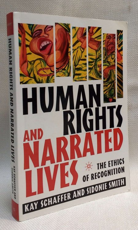 Image for Human Rights and Narrated Lives: The Ethics of Recognition Human Rights and Narrated Lives: The Ethics of Recognition