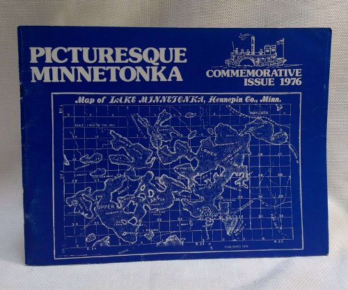 Image for Picturesque Minnetonka Commemorative Issue 1976 Picturesque Minnetonka Commemorative Issue 1976