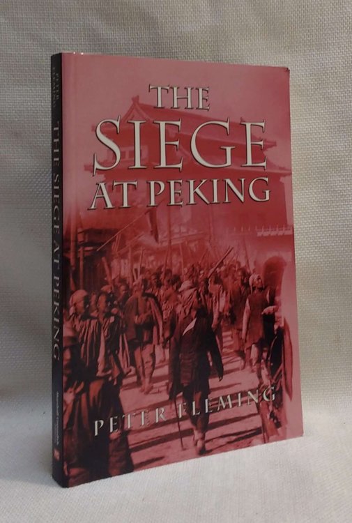 Image for The Siege at Peking The Siege at Peking