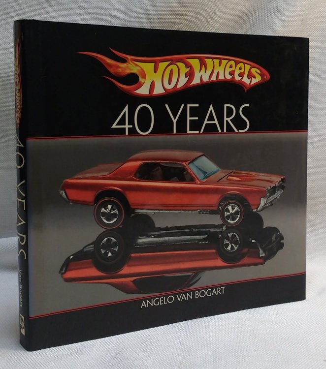 Image for Hot Wheels Forty Years (Hot Wheels (Krause Publications)) Hot Wheels Forty Years (Hot Wheels (Krause Publications))