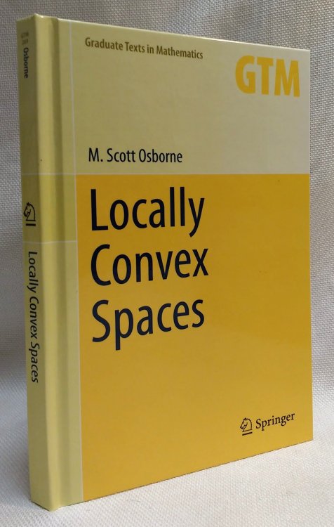 Image for Locally Convex Spaces (Graduate Texts in Mathematics, 269) Locally Convex Spaces (Graduate Texts in Mathematics, 269)