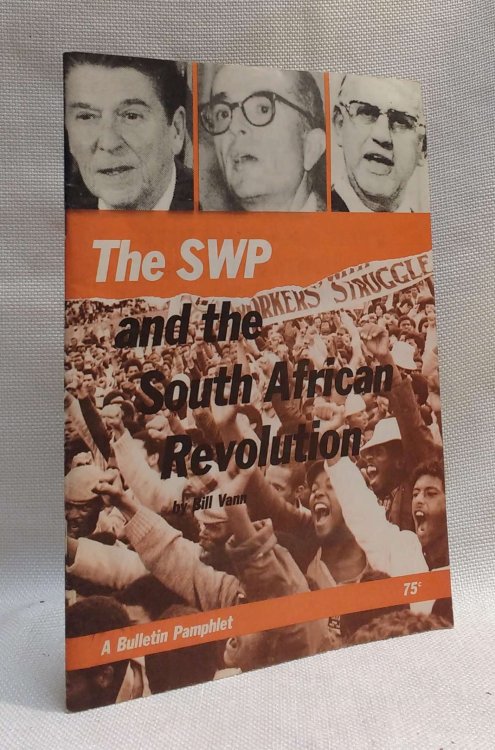 Image for The SWP and the South African Revolution The SWP and the South African Revolution