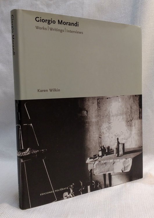 Image for Giorgio Morandi: Works, Writings, Interviews (Essentials Polgrafa) Giorgio Morandi: Works, Writings, Interviews (Essentials Polgrafa)