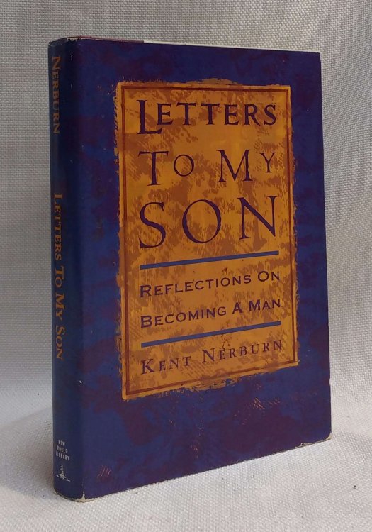 Letters to My Son: Reflections on Becoming a Man
