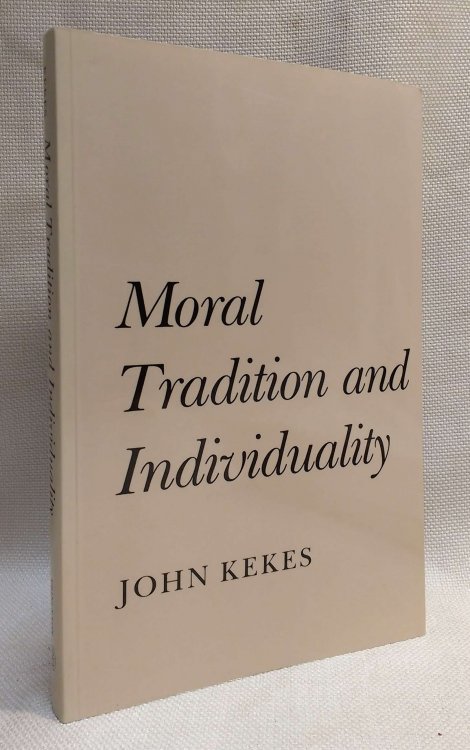 Image for Moral Tradition and Individuality Moral Tradition and Individuality