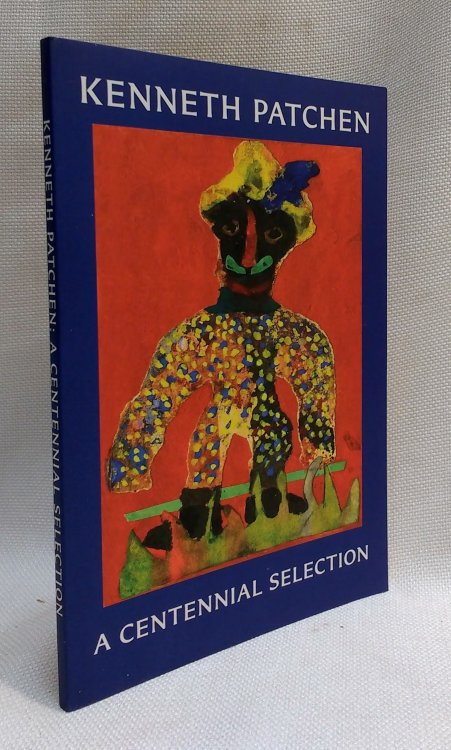 Image for Kenneth Patchen: A Centennial Selection Kenneth Patchen: A Centennial Selection