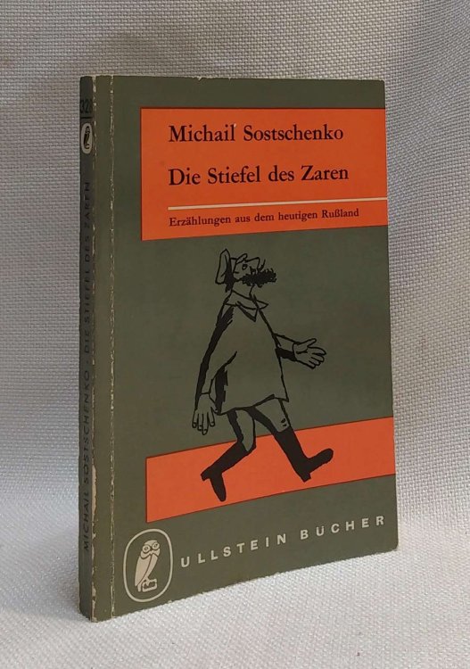 Image for Die Stiefel Des Zaren: Erzhlungen Aus Dem Heutigen Russland Die Stiefel Des Zaren: Erzhlungen Aus Dem Heutigen Russland