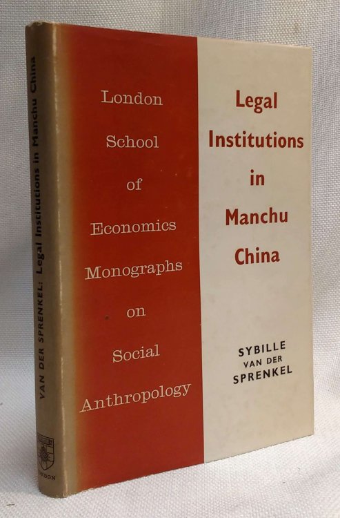 Image for Legal Institutions in Manchu China: A Sociological Analysis Legal Institutions in Manchu China: A Sociological Analysis