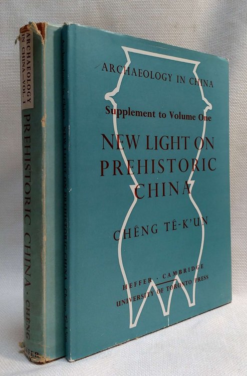 Archaeology in China Volume One: Prehistoric China / Supplement to Volume One: New Light on Prehistoric China