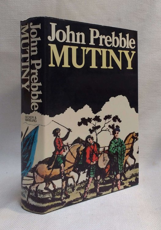 Image for Mutiny: Highland regiments in revolt, 1743-1804 Mutiny: Highland regiments in revolt, 1743-1804