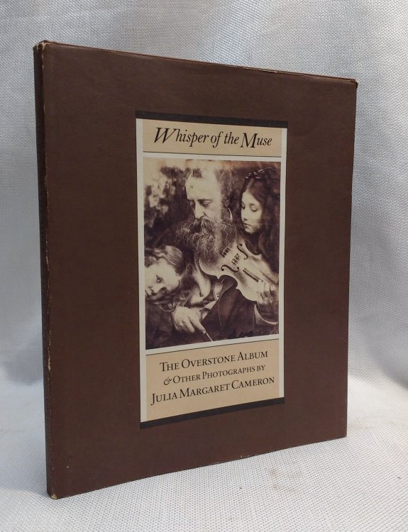 Image for Whisper of the Muse: The Overstone Album and other Photographs by Julia Margaret Cameron Whisper of the Muse: The Overstone Album and other Photographs by Julia Margaret Cameron