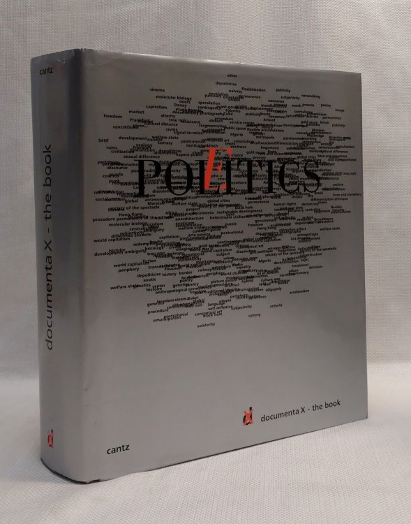 Image for Politics, Poetics - Documenta X: The Book Politics, Poetics - Documenta X: The Book
