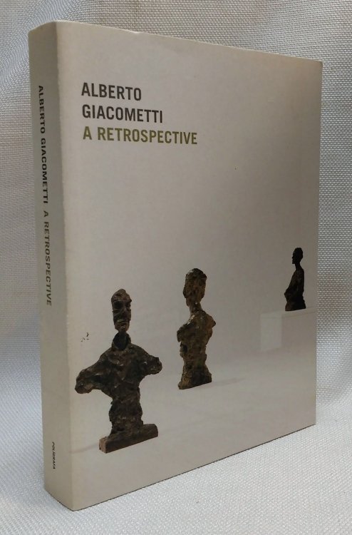 Image for Alberto Giacometti: A Retrospective Alberto Giacometti: A Retrospective