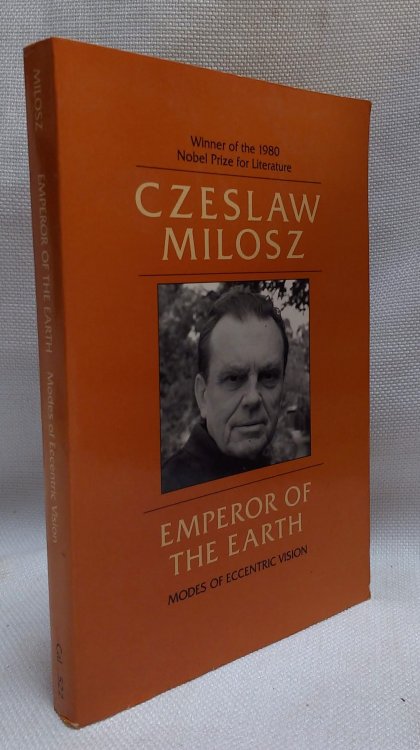 Emperor of the Earth: Modes of Eccentric Vision