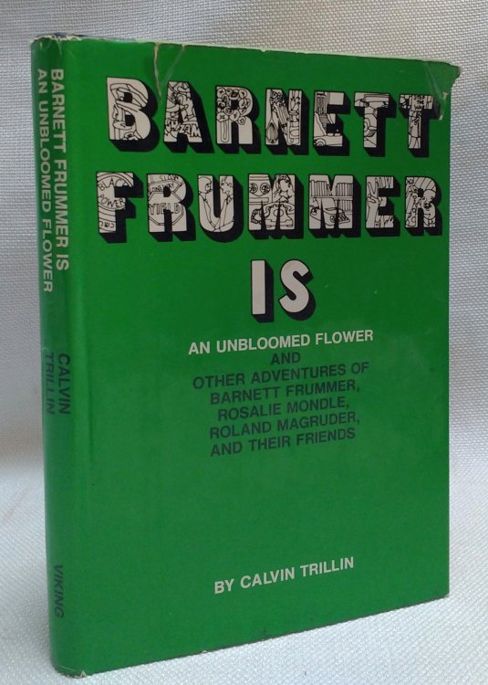 Image for Barnett Frummer is an Unbloomed Flower Barnett Frummer is an Unbloomed Flower