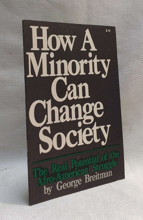 Image for How a Minority Can Change Society How a Minority Can Change Society
