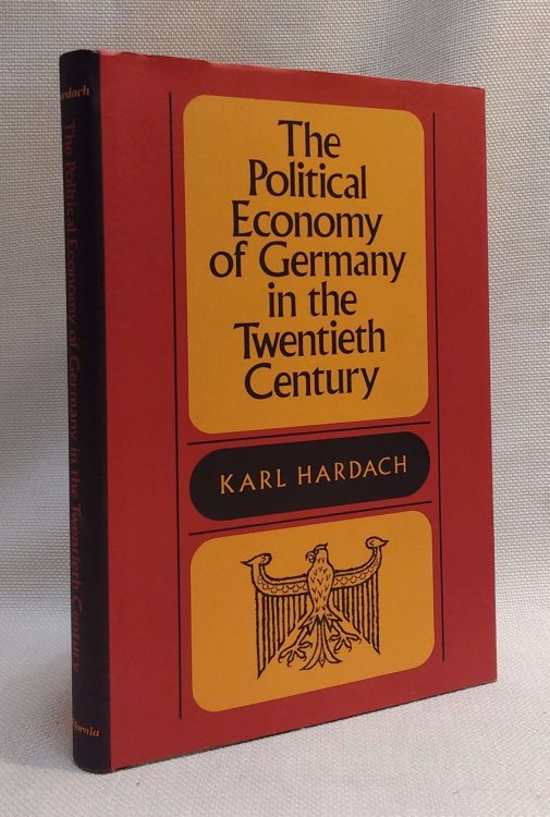The Political Economy of Germany in the Twentieth Century