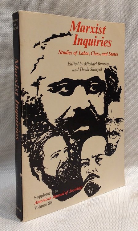 Image for Marxist Inquiries: Studies of Labour, Class and States (Supplement to American Journal of Sociology Vol. 88) Marxist Inquiries: Studies of Labour, Class and States (Supplement to American Journal of Sociology Vol. 88)