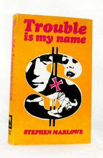 Trouble Is My Name