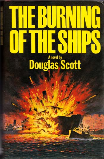 Image for The Burning of the Ships The Burning of the Ships