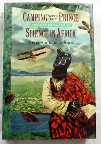 Image for Camping with the Prince and other tales of Science in Africa Camping with the Prince and other tales of Science in Africa