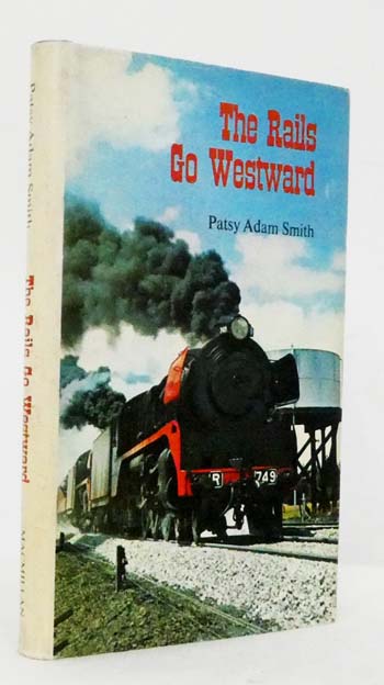 The Rails Go Westward